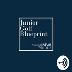 Junior Golf Blueprint Ep #27 Interview with Super Speed Golf