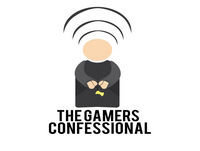 The Gamers Confessional - Episode 135