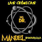 Las Crónicas del Dr. Manuel Buhardilla