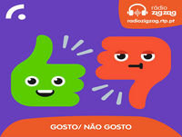 Gosto / Não Gosto Epis.57