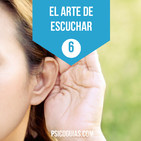 El Arte de Escuchar | Psicología y Crecimiento Interior