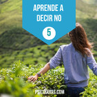 Aprende a Decir No | Psicología y Crecimiento Personal