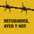 Refugiados, ayer y hoy