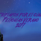 Especial Películas Verano 2017 (solo especial)