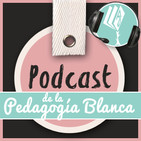 Podcast de Pedagogia Blanca